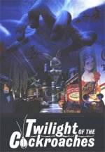 Twilight_of_the_Cockroaches_Poster.jpg
